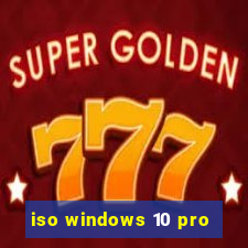 iso windows 10 pro